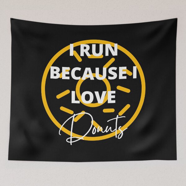 Item preview, I Run Because I Like Donuts designed and sold by antevasinart.