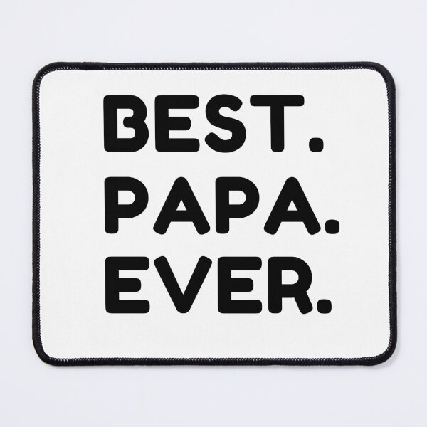 Item preview, Best Papa Ever designed and sold by MrTsTshirts.