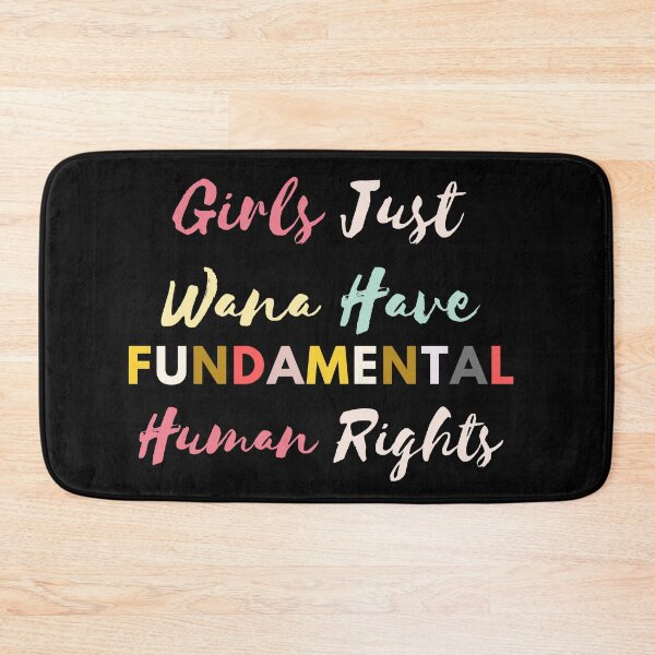 Item preview, Girls Just Want to Have Fundamental Human Rights Feminist designed and sold by Bap-tiste.
