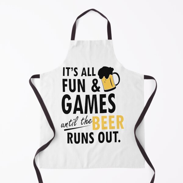 Item preview, It's All Fun and Drink Games until the Beer Runs Out Beer Party Art Design Happy Apparel Essential Inspiration Joy Mood Beer Squad designed and sold by DesignByHeartUK.