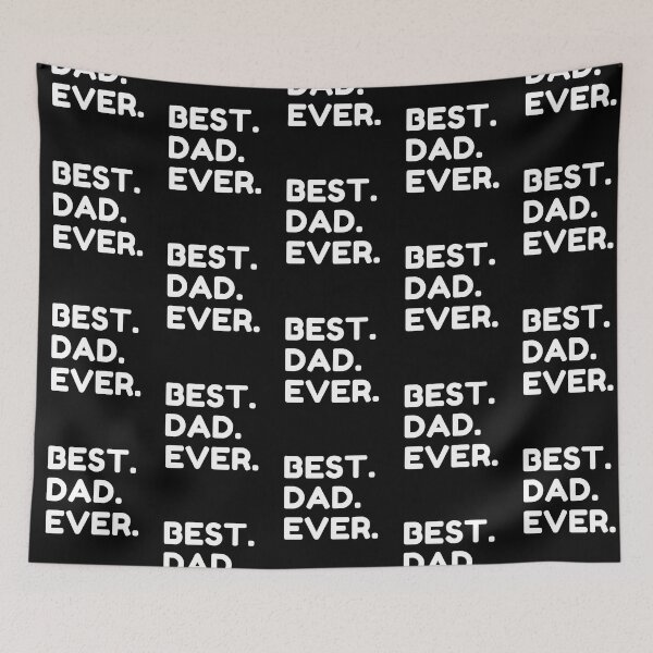 Item preview, Best Dad Ever designed and sold by MrTsTshirts.