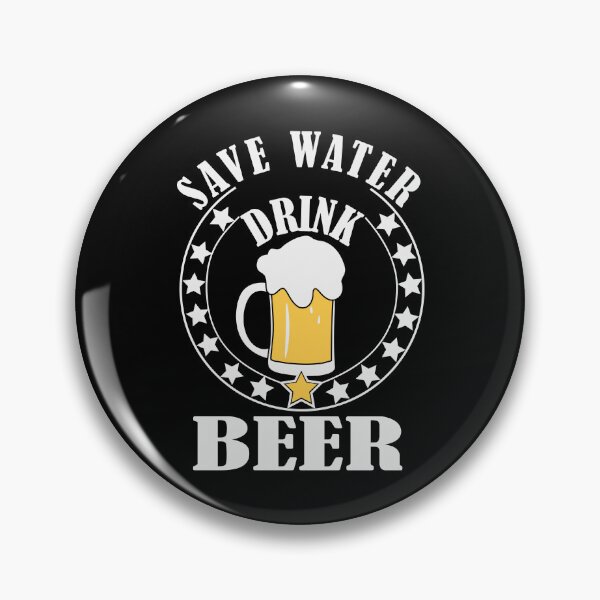 Item preview, Save Water Drink Beer Love Beer Party Art Design Happy Apparel Essential Inspiration Joy Mood  Beer Squad designed and sold by DesignByHeartUK.