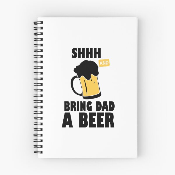 Item preview, Shhh And Bring Dad A Beer Glass Party Art Design Happy Apparel Essential Inspiration Joy Mood  Beer Squad designed and sold by DesignByHeartUK.