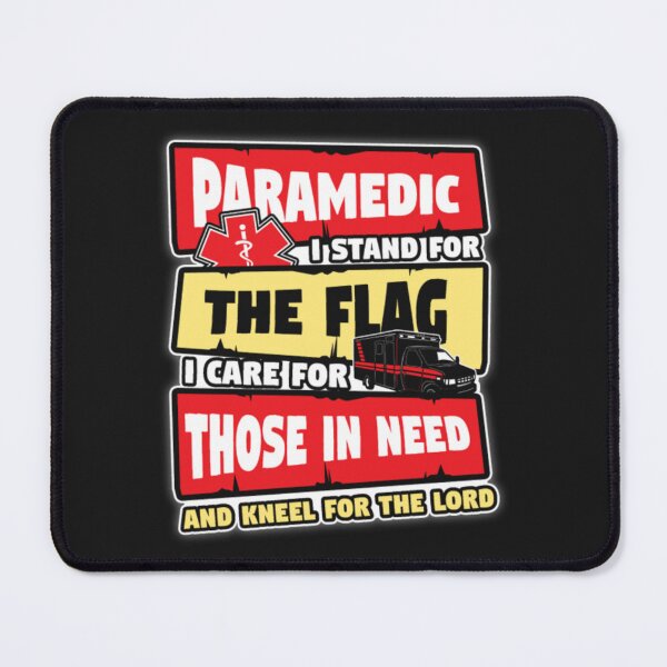 Item preview, Paramedic Jobs The Flag Need designed and sold by ClamenTaon.