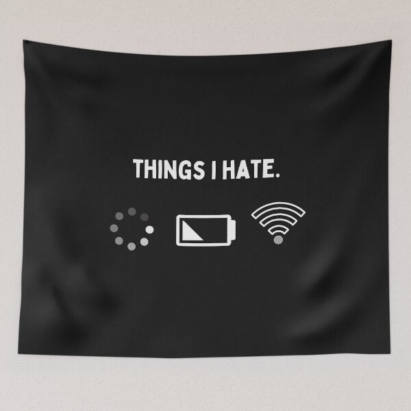 Item preview, Things I Hate . designed and sold by Hab2.
