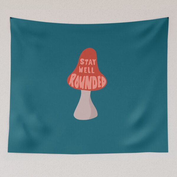 Item preview, Cute mushroom quote, stay well rounded designed and sold by novabee.
