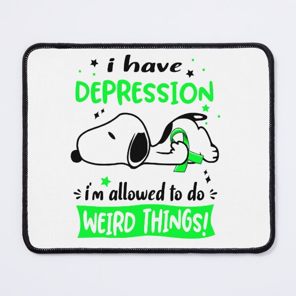 Item preview, I Have Depression I Am Allowed To Do WEIRD THINGS! designed and sold by Wlsnpeggy.
