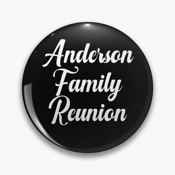 Item preview, Anderson Family Reunion designed and sold by Peter Stawicki.