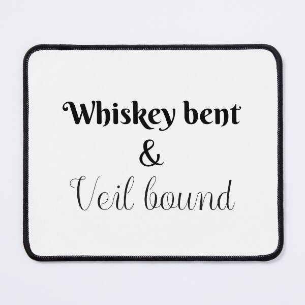 Item preview, Whiskey Bent & Veil Bound (black) designed and sold by Allyoudois.