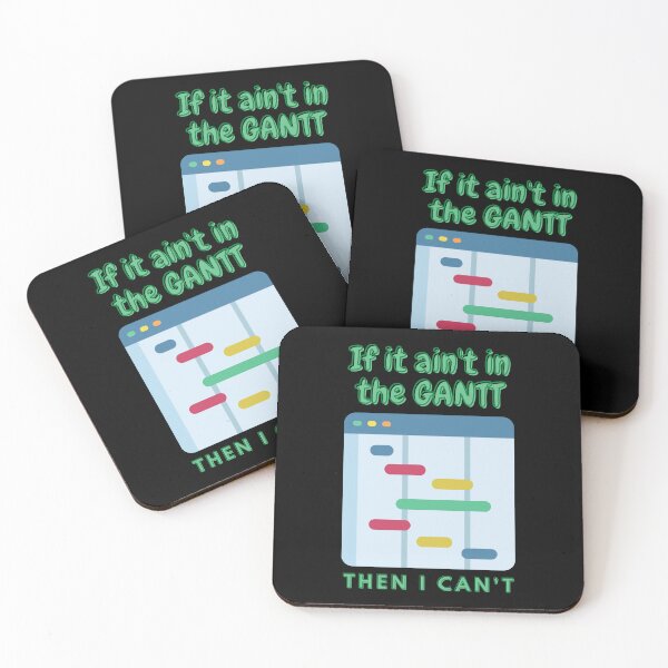 Item preview, If It Ain't in the GANTT designed and sold by Elle  Hazlett.
