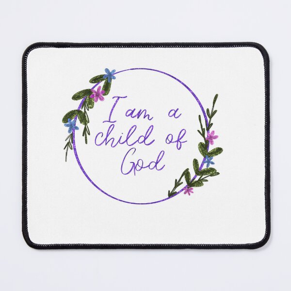 Item preview, I am a child of god  designed and sold by Handdrawnbyzoe.