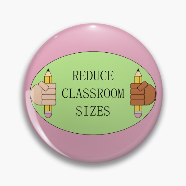 Item preview, Reduce Classroom Sizes - Public School designed and sold by Picket Club.