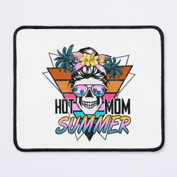 Item preview, Hot Mom Summer designed and sold by Beautiful Habits.