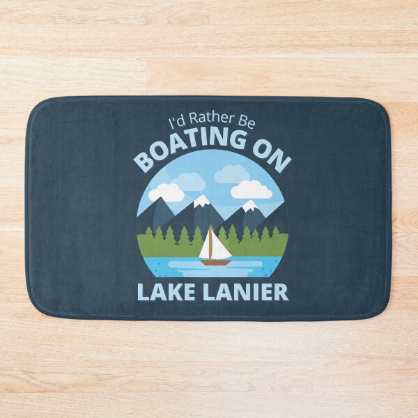 Item preview, I'd Rather Be Boating Lake Lanier designed and sold by Life Is Beautiful.