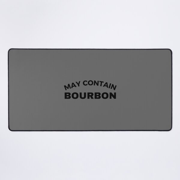 Item preview, May Contain Bourbon Art designed and sold by ickiRoseannOchs.