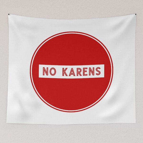 Item preview, Road Sign - No Karens designed and sold by Clusterfudge.
