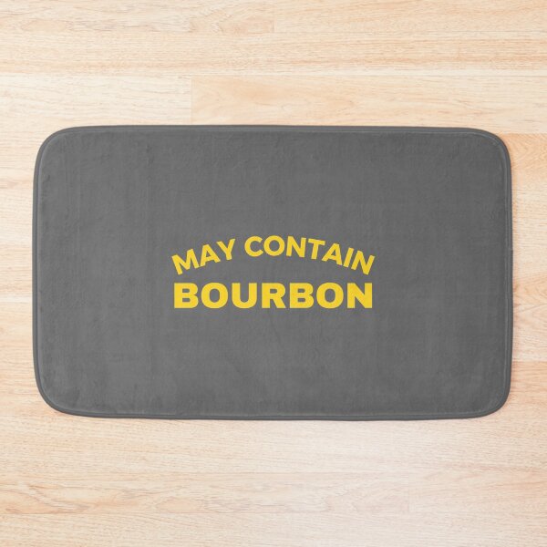 Item preview, May Contain Bourbon designed and sold by ickiRoseannOchs.