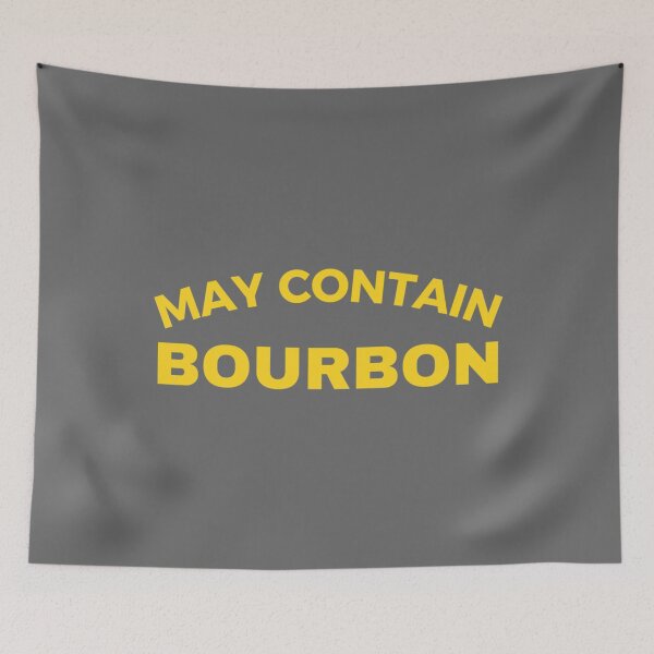 Item preview, May Contain Bourbon designed and sold by ickiRoseannOchs.