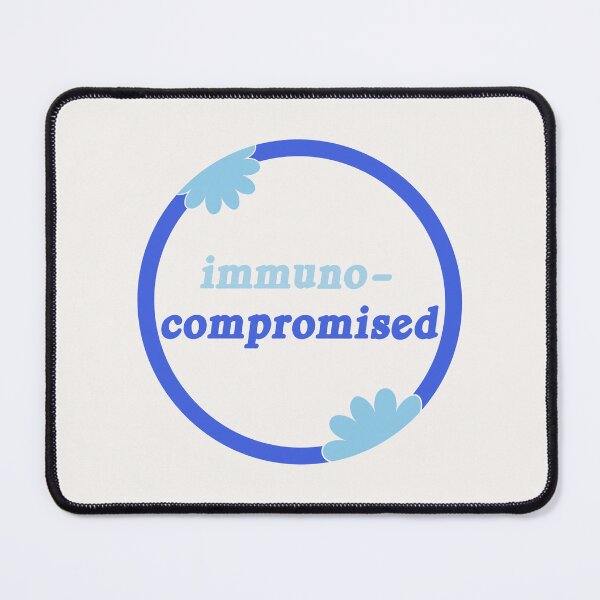 Item preview, Immuno Compromised - Disability Awareness designed and sold by Picket Club.