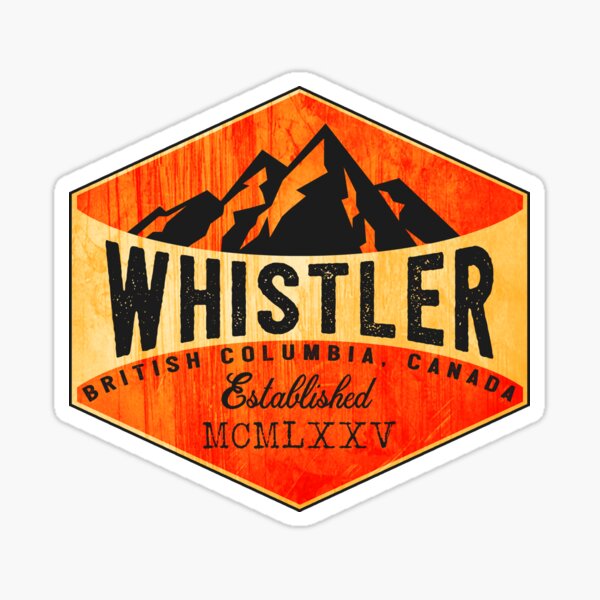 SKIING WHISTLER BRITISH COLUMBIA CANADA SKI SNOWBOARD HIKING CLIMBING ZIPLINE Sticker