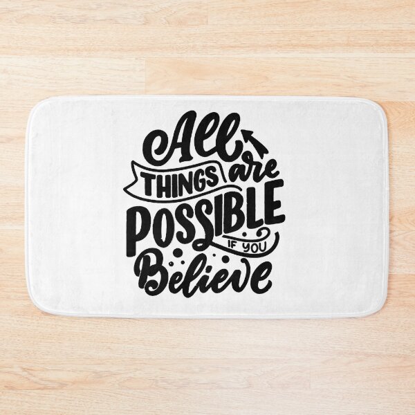 Item preview, All things are possible if you believe designed and sold by thebaig.