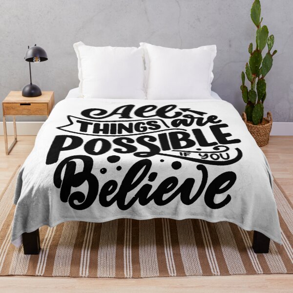 Item preview, All things are possible if you believe designed and sold by thebaig.