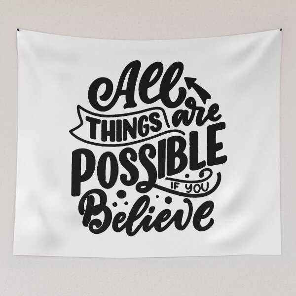 Item preview, All things are possible if you believe designed and sold by thebaig.