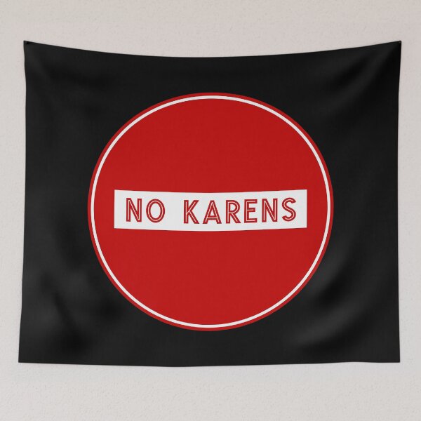 Item preview, Road Sign - No Karens designed and sold by Clusterfudge.