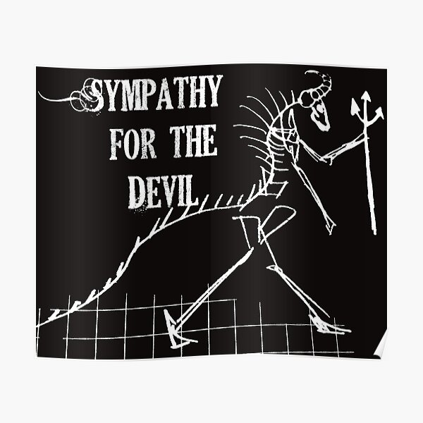 Sympathy for the devil Sketch Poster
