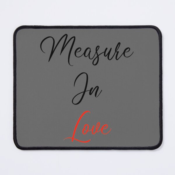 Item preview, Measure in love Classic designed and sold by ickiRoseannOchs.