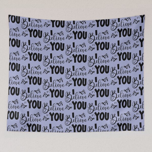 Item preview, I Believe in You designed and sold by CarynKeller.