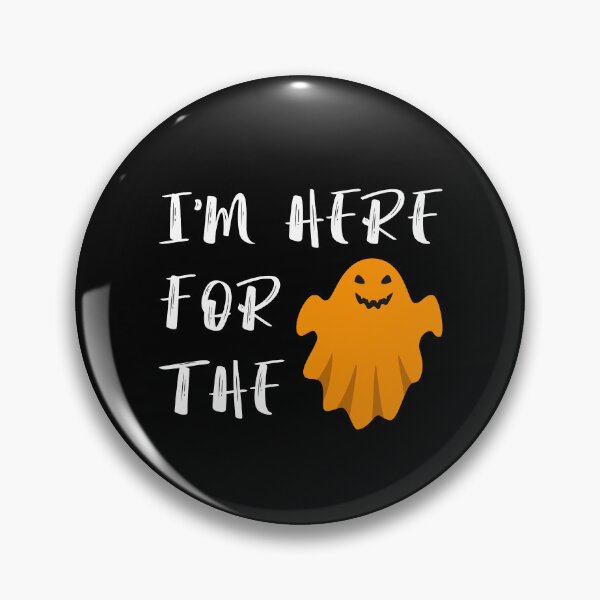 Item preview, Funny I'm Here For The Boo designed and sold by JoshBulky.
