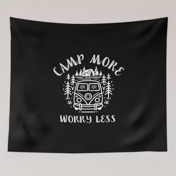 Item preview, Camp More Worry Less designed and sold by Alpha555.