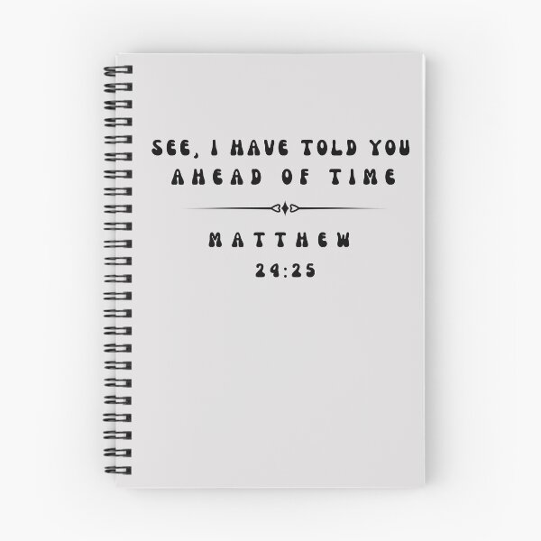 Item preview, MATTHEW 24: 25 designed and sold by GODLOVES by Isaiah .