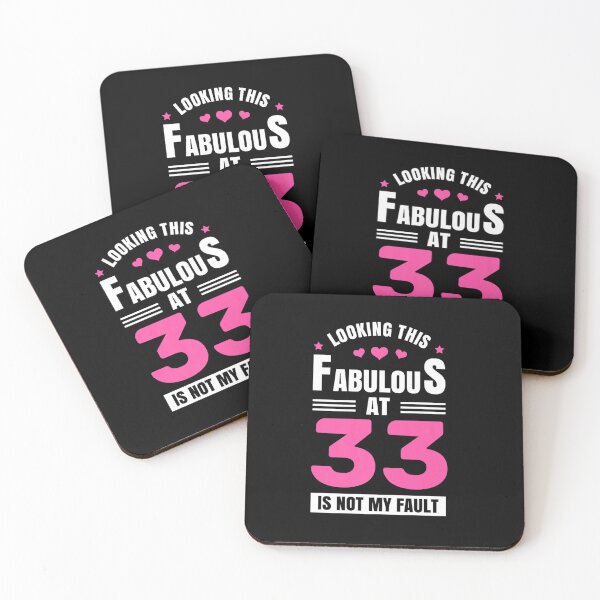 Item preview, LOOKING THIS FABULOUS AT 33 YEAR OLD BIRTHDAY 33RD BIRTHDAY designed and sold by sobriowslen.