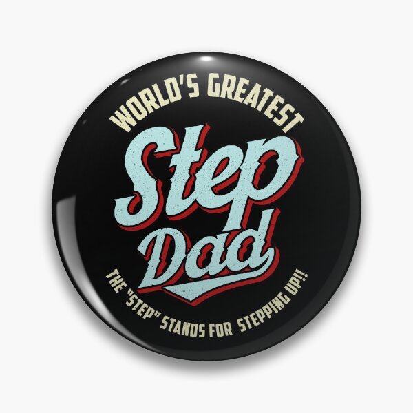 Item preview, Worlds Greatest Stepdad Means Stepping Up designed and sold by wrestletoys.