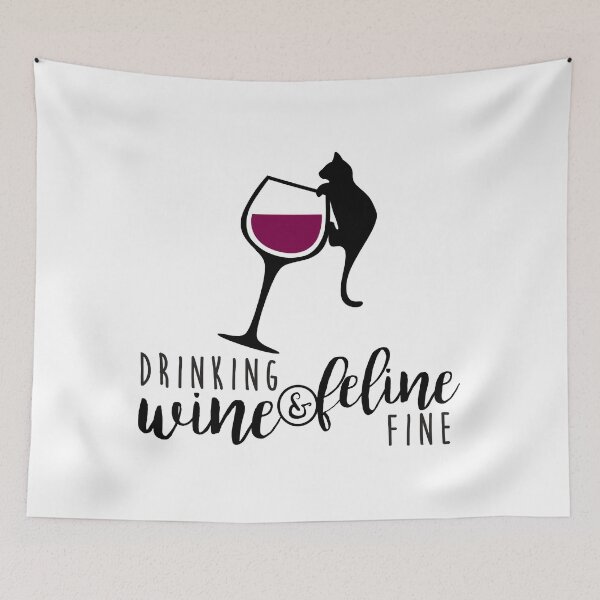 Item preview, Drinking Wine And Feline Fine Funny Cat designed and sold by xmjajd.