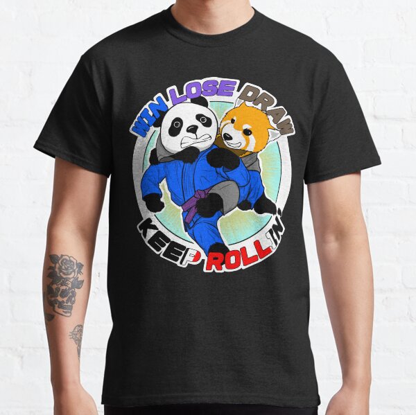 BJJ Jiu Jitsu T Shirt Win Lose Draw Keep Rollin Classic T-Shirt