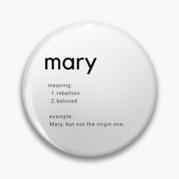Item preview, Mary - name meaning designed and sold by kfiesta.