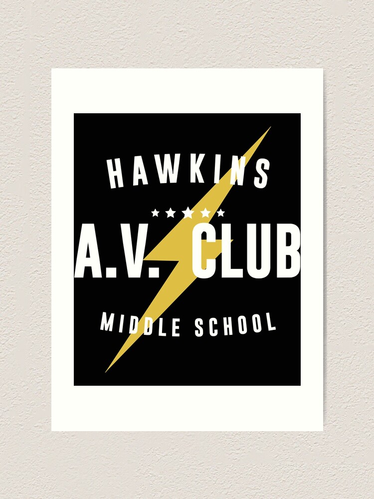 "Stranger Things Hawkins AV Club" Art Print for Sale by lorenkleinse