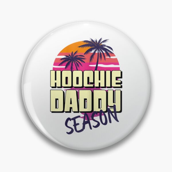Artikelvorschau, Hoochie Daddy Saison entworfen und verkauft von VeraliShop.