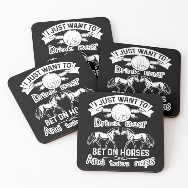 Item preview, I Just Want To Drink Beer And Bet On Horse designed and sold by UnknownArtistt.