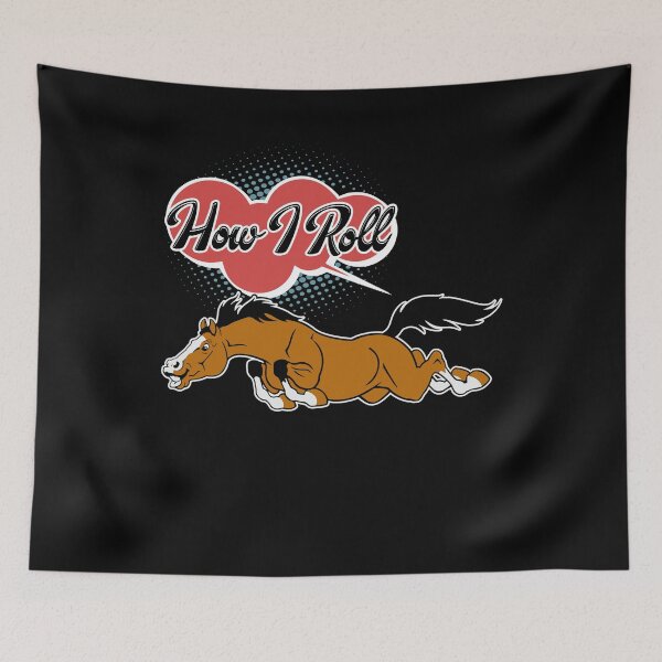 Item preview, Horse This Is How I Roll designed and sold by UnknownArtistt.