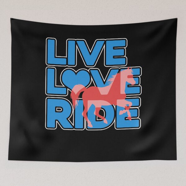 Item preview, Horse Live Love Ride designed and sold by UnknownArtistt.
