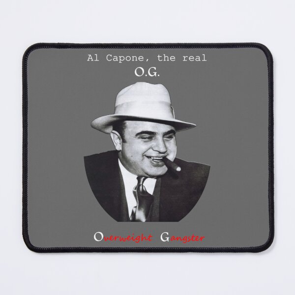 Item preview, Al Capone O.G. Essential designed and sold by KimHolleyn.