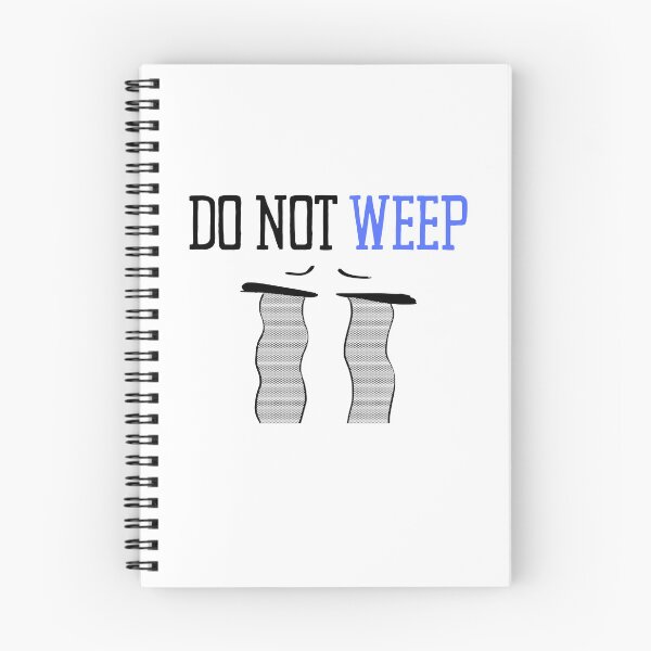 Item preview, Do Not Weep designed and sold by BookOfE.