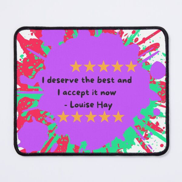 Item preview, I deserve the best and I accept it now - Louise Hay designed and sold by SassyJhey.