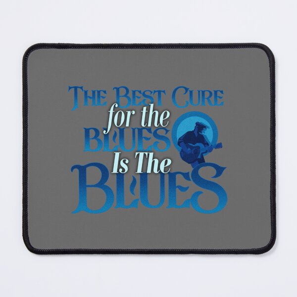 Item preview, Best Cure For The Blues Classic designed and sold by TammyFlanery.