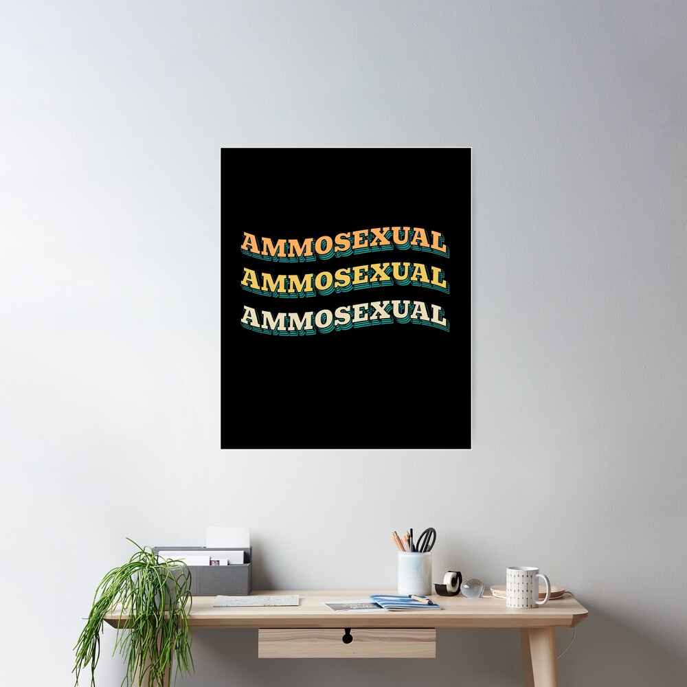 ammosexual pride definition  Poster for Sale by mamaehm | Redbubble