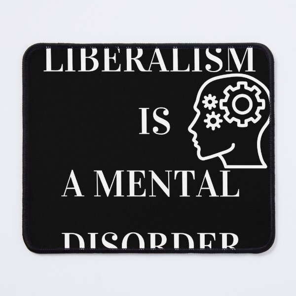 Item preview,  liberalism is a mental disorder t-shirt designed and sold by 999DZ.